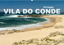 Peter Schickert: Portugal - Vila Do Conde (Wandkalender 2022 DIN A2 quer), Kalender