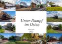 Magic Artist Design: Unter Dampf im Osten (Tischkalender 2022 DIN A5 quer), Kalender