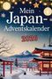 "Mein Japan-Adventskalender 2026." Verschneite Landschaft mit Tempeln, Kirschbaum, Laternen, Sternen und dem Berg im Hintergrund., Buch