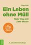 Olga Witt: "Ein Leben ohne Müll. Mein Weg mit Zero Waste" in grüner Schrift auf weißem Hintergrund. Links unten: "Tectum Sachbuch"., Buch