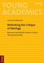 Text: "YOUNG ACADEMICS, Soziologie 17, Joshua M. Makalintal, Rethinking the Critique of Ideology: Resources from W.E.B. Du Bois’s Critical Theory and Practice, Tectum." Gelbe Streifenstruktur., Buch