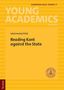 "European Legal Theory 7", "Young Academics", "Jakub Andrej Filčák", "Reading Kant against the State". Gelber Hintergrund., Buch