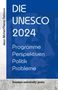 Jean Michel: Die UNESCO 2024, Buch