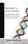 John Lieck: Revolution in cancer therapy, Buch