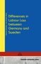 Tilmann Ehrlicher: Differences in Labour Law between Germany and Sweden, Buch