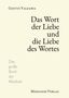 Giotto Valzania: Das Wort der Liebe und die Liebe des Wortes, Buch