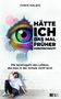 Chris Halb12: Hätte ich das mal früher durchschaut!, Buch