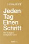Text: "HOSS & HOPF Jeden Tag Einen Schritt Wie du täglich erfolgreicher wirst NXT LVL". Hintergrund in Braun., Buch