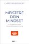 "MEISTERE DEIN MINDSET. 21 Prinzipien für innere Klarheit & Selbstbestimmung. Unten ein 'NXT LVL' Logo."