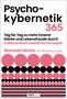 "Psycho-kybernetik 365", untertitel: "Tag für Tag zu mehr innerer Stärke". Unten rosa und schwarze Kreise, Logo: NXT LVL.