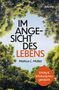 Markus C. Müller: Im Angesicht des Lebens, Buch