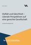 Marc Bauer. Vielfalt und Gleichheit – Liberale Perspektiven auf eine gerechte Gesellschaft. Blaues und orangenes Design., Buch