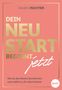 "DEIN NEUSTART BEGINNT jetzt. Wie du alte Muster durchbrichst und endlich zu dir selbst findest." Elegant in Gold auf Rosa.