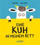 Text: "Eine Kuh in meinem Bett." Eine Illustration eines überrascht aussehenden Kuhkopfs, der hinter einem gelben Bereich hervorschaut., Buch