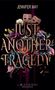 Jennifer May: Just another Tragedy, Buch