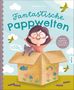 Franziska Frey: Fantastische Pappwelten, Buch