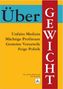 Jan-Dirk Fauteck: ÜberGewicht, Buch