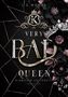 J. S. Wonda: Very Bad Queen, Buch