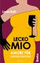 Laura Roth: Lecko mio - Amore für Fortgeschrittene, Buch