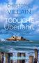„CHRISTOPHE VILLAIN, TÖDLICHE ÜBERFAHRT, SANDRINE PERROT, EIN BRETAGNE-KRIMI.“ Ein Schloss auf einer Meeresinsel., Buch
