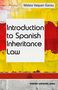 Mateo Vaquer Garau: Introduction to Spanish Inheritance Law, Buch