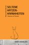 Maria Christina Moroder: Seltene Katzenkrankheiten, Buch
