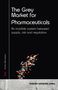 Anders Michaelsen: The Grey Market for Pharmaceuticals, Buch