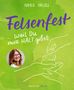 Nora Imlau: Felsenfest, Buch