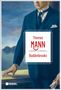 Thomas Mann: Thomas Mann: Buddenbrooks, Buch