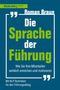 Roman Braun: Die Sprache der Führung, Buch