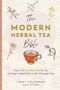 Jenny Goldmann: The Modern Herbal Tea Bible, Buch
