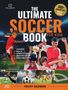 "The Ultimate Soccer Book for Kids" in großen Buchstaben; Kinder jubeln mit einem Pokal, Fußballspiel-Szenen darunter., Buch