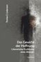 Text: "Thorsten E. Lindemann. Das Gewicht der Hoffnung. Literarische Erzählung eines Mannes. Geest-Verlag." Silhouette aus Linien., Buch