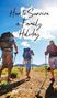 Arabella Whitmore: How to Survive a Family Holiday, Buch