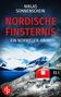 "Niklas Sonnenschein, Nordische Finsternis, ein Norwegen-Krimi. Rotes Haus vor schneebedeckten Bergen und dunklem Himmel.", Buch