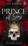 Text: "Liz Rosen, Prince of Sins, Eine Enemies to Lovers Dark Academia Romance." Illustration: Schädel mit Krone, rote Rosen.