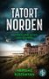 „Tatort Norden: Ostfriesland sehen und sterben“ über Küste, Möwe fliegt, altes Gebäude rechts, Logo unten rechts., Buch