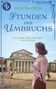 „Stunden des Umbruchs“ von Elisa Rimpach. Eine Frau in einem rosa Mantel steht vor einem historischen Gebäude., Buch