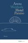 **Arezu Weitholz Hotel Paraíso.** Illustration zeigt eine stilisierte Muschel und Wasserlinie auf blauem Hintergrund., Buch