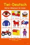 J+B Osei-Bonsu: Twi-Deutsch Wörter-Bilderbuch für Kinder, Buch