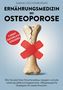Samuel Kochenburger: Ernährungsmedizin bei Osteoporose, Buch