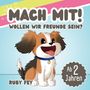 Ruby Fey: Mach mit! Wollen wir Freunde sein?, Buch