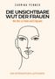 Zarmina Penner: Die unsichtbare Wut der Frauen, Buch