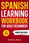 Text: "Spanish Learning Workbook for Adult Beginners", "2nd Edition", "Bonus Included", "Patrick Spain". Hintergrund rot., Buch