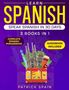 "Learn Spanish: Speak Spanish in 30 Days. 3 Books in 1. Komplettes Spanisch-Wörterbuch, Hörbuch enthalten. Illustration.", Buch