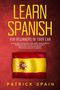 Text: "Learn Spanish for Beginners in Your Car". Spanische Flagge im Hintergrund. Autor: Patrick Spain., Buch