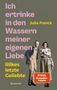 Text: "Ich ertrinke in den Wassern meiner eigenen Liebe. Rilkes letzte Geliebte. Julia Franck." Ein Paar in historischer Kleidung.