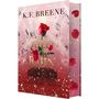 K.F. Breene, "A Queen of Ruin". Darunter "Das Schöne und das Biest in ihm". Rote Rose, goldener Text, rosa Hintergrund., Buch