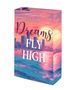 „Dreams Fly High“ auf einem farbenfrohen Buchcover mit Sonnenuntergang und Skyline. Autor: Katharina Pikos., Buch