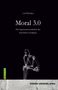 Text: "Moral 3.0" von Carl Whittaker, über KI-Verantwortung. Illustriert mit einem nachdenklichen Roboter. Verlagsname unten., Buch